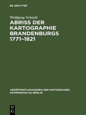 cover image of Abriss der Kartographie Brandenburgs 1771–1821